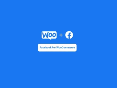 O que é Facebook for WooCommerce